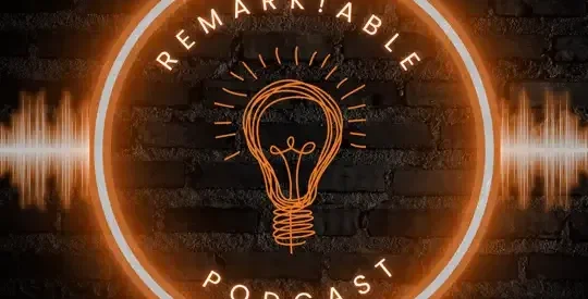 A glowing orange lightbulb inside a circle with the text Remarkable Podcast on a dark brick background. Orange sound waves and the phrase "Making Propane Sexy" add flair. Text below reads With Steve Gasser.