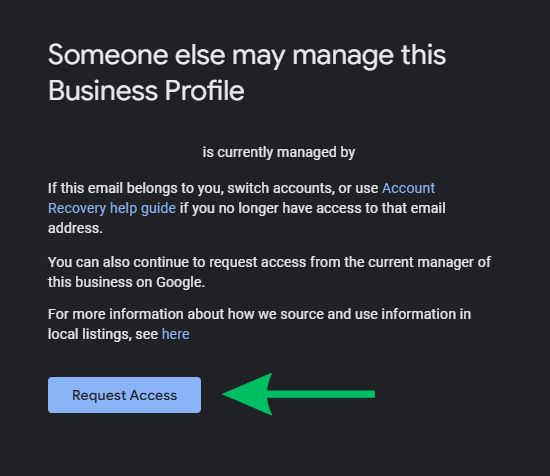 Google Business Profile page with a notice it's managed by someone else; green arrow highlights Request Access button.